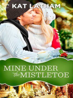 cover image of Mine Under the Mistletoe
